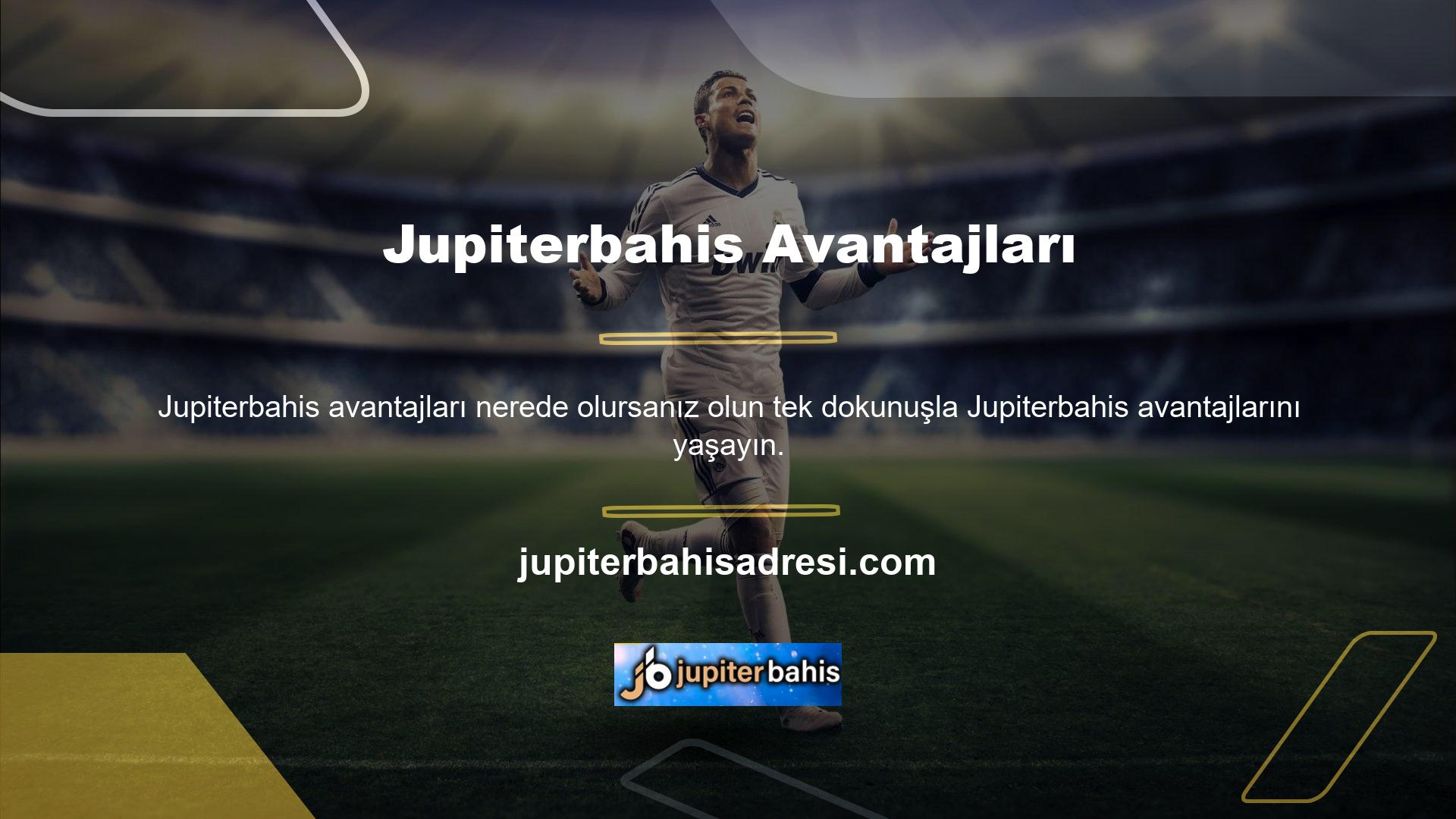 Jupiterbahis web sitesinin televizyon bölümü, üyelerin tüm maçları gerçek zamanlı olarak platformda yayınlamasına olanak tanır